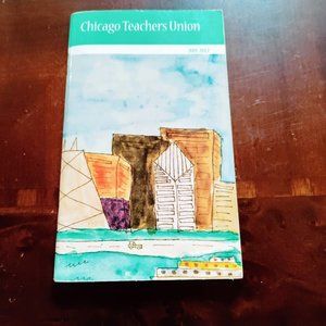 Chicago Teachers Union 2011-2012 Pocket Calendar
